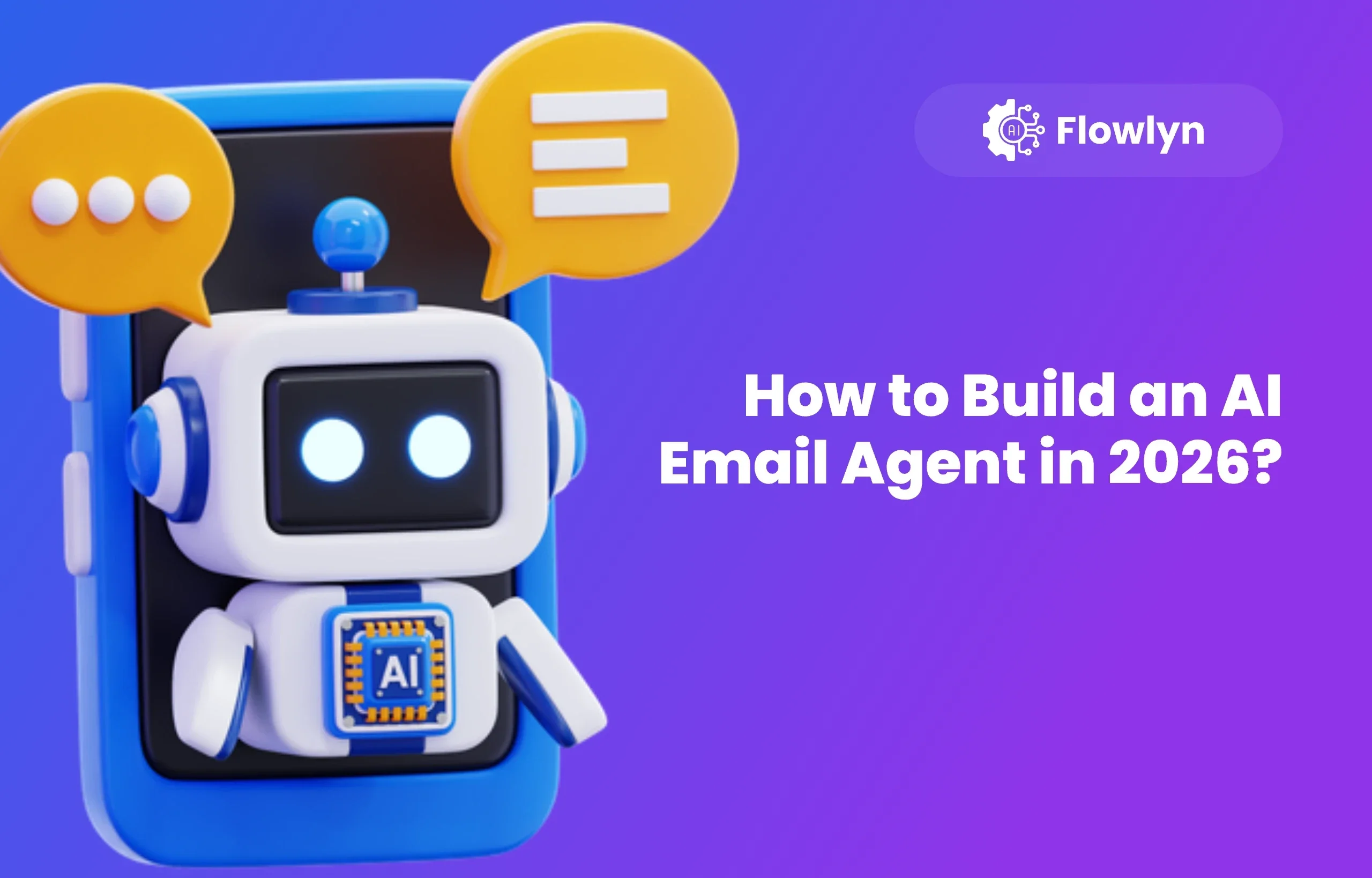 How to Build an AI Email Agent in 2026?