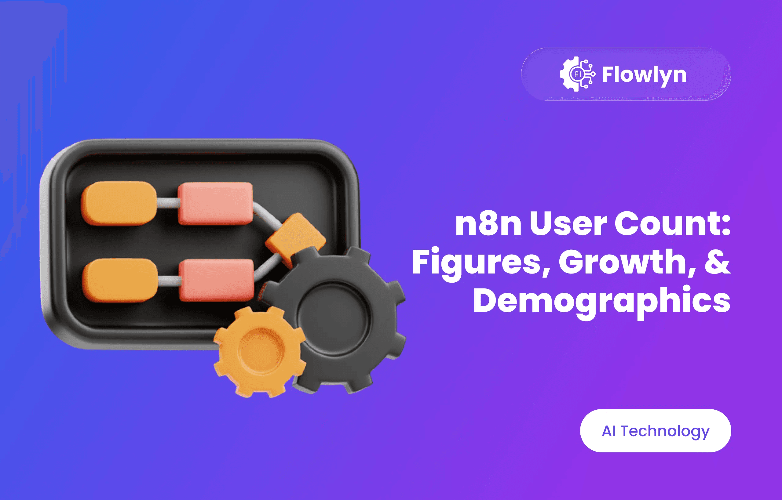 n8n User Count: Figures, Growth, & Demographics
