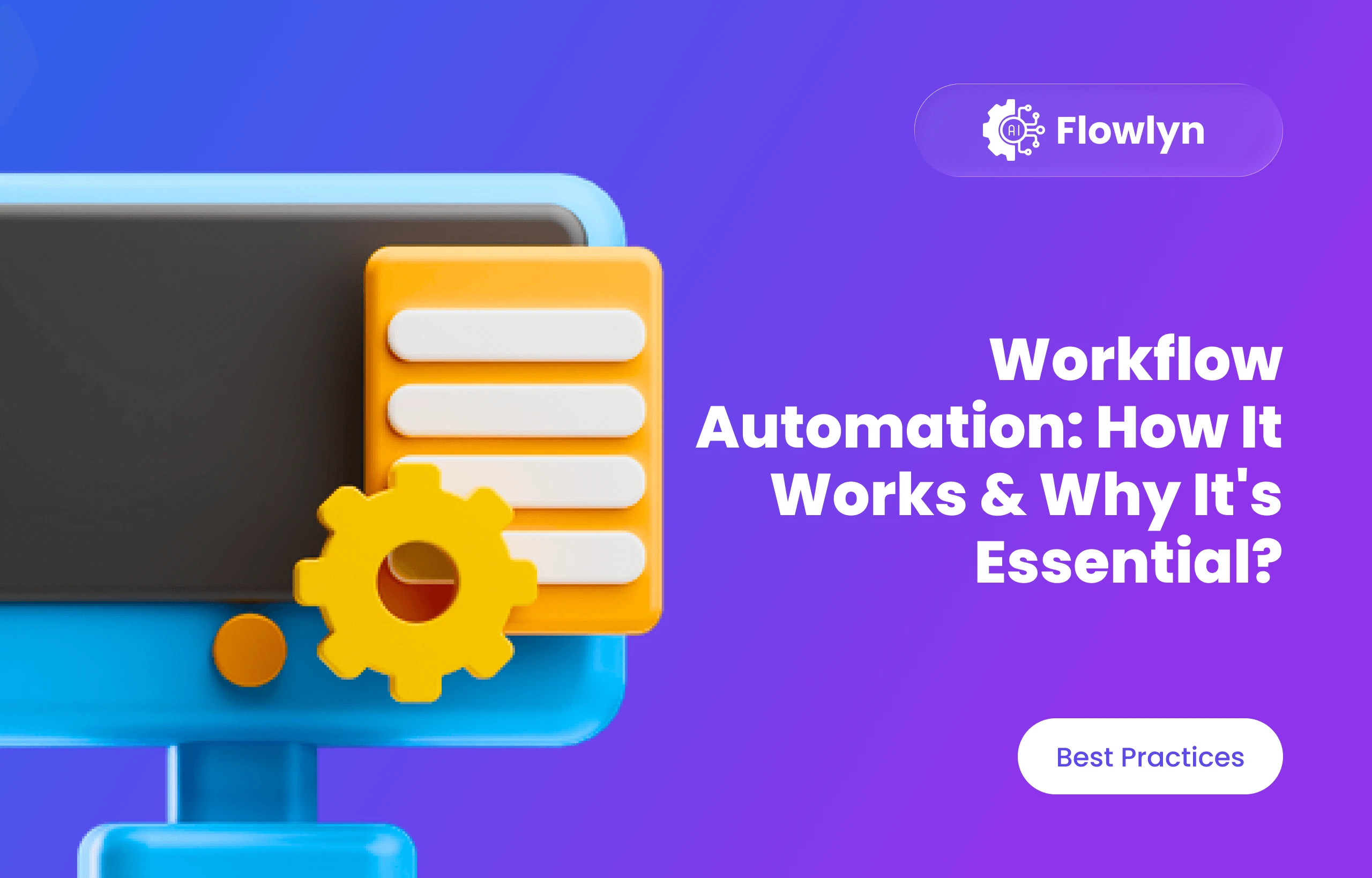How Workflow Automation Works: Explained